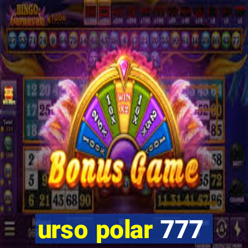 urso polar 777